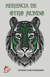 Herencia de otro mundo, Eugenio Pablo Romanini - LACRE