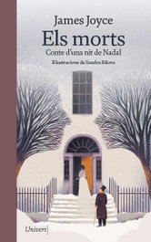 Els morts, James Joyce - UNIVERS