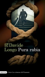 Pura rabia, Davide Longo - DESTINO