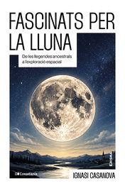 Fascinats per la lluna, Cossetania Edicions - Cossetania Edicions