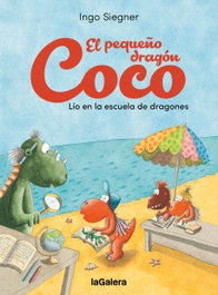 LA GALERA, El pequeño dragón Coco. Lío en la escuela de dragones