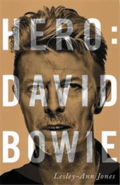 Hero: David Bowie, Lesley-Ann Jones - ALIANZA