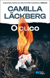 O cuco, Camilla Läckberg - PORTO EDITORA