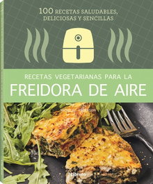 ILUSBOOKS Recetas vegetarianas con freidora de aire