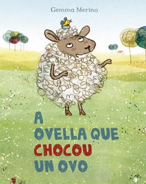 PICARONA, A ovella que chocou un ovo, Gemma Merino - PICARONA
