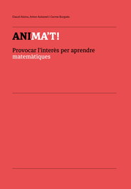 Anima't!, Claudi Alsina Català, Anton Aubanell, Carme Burgués - ASOCIACIO MESTRES ROSA SENSAT