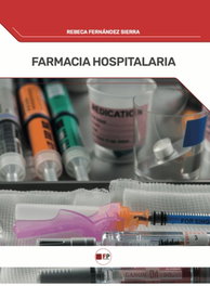 FPESTUDIOS, Farmacia Hospitalaria, Rebeca Fernández Sierra - FPESTUDIOS