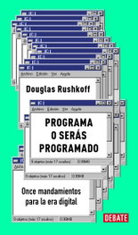 Programa o seras programado, Douglas Rushkoff - DEBATE