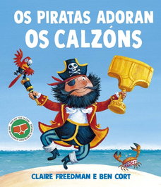 Os piratas adoran os calzóns, Claire Freedman - PICARONA