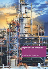 Ingeniería de procesos, Miranda Carreño - DEXTRA EDITORIAL