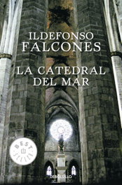 DEBOLSILLO, Catedral del mar (debolsillo), Ildefonso Falcones - DEBOLSILLO