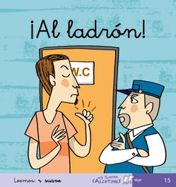 ALGAR EDITORIAL 15.¡AL LADRON! (MIS PRIMEROS CALCETINES)