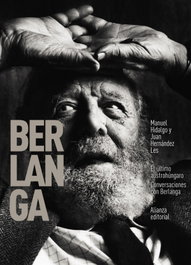 El último austrohúngaro. Conversaciones con Berlanga, Manuel Hidalgo y Juan Hernández Les - ALIANZA
