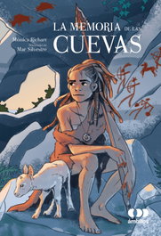 La memoria de las cuevas, Monica Richard - ALGAR EDITORIAL