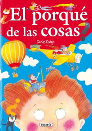 SUSAETA EDICIONES, El porqué de las cosas - SUSAETA EDICIONES