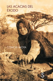 Las acacias del éxodo, Conchi Moya - SILEX