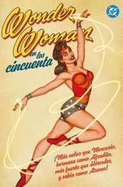 Panini España S.A. Archivos DC. Wonder Woman en los años cincuenta