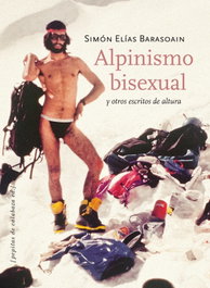 Alpinismo bisexual, Simón Elías - PEPITAS DE CALABAZA