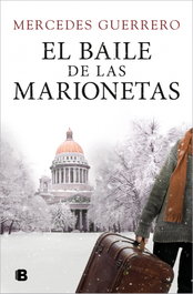 El baile de las marionetas, Mercedes Guerrero - EDICIONES B