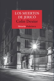 Los muertos de Jericó, Colin Dexter - SIRUELA