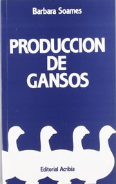 ACRIBIA Producción de gansos, Soames, B. - ACRIBIA