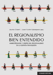 Regionalismo bien entendido, Joan Fuster-Sobrepere - Comares