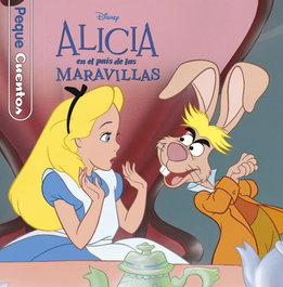DISNEY LIBROS Alicia en el país de las maravillas (Peque Cuentos)