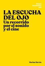 La escucha del ojo, Marina Hervás - EXIT