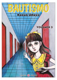BAUTISMO 3, Kazuo Umezz - SATORI EDICIONES