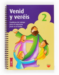PPC, Venid y veréis 2. Cuaderno de trabajo para el catecismo Jesús es el Señor