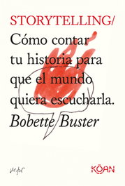 Storytelling, Bobette Buster - KOAN