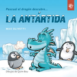 DEL PIRATA, EDICIONS PASCUAL EL DRAGÓN DESCUBRE...LA ANTARTIDA