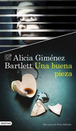 Una buena pieza, Alicia Giménez-Bartlett - DESTINO