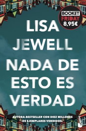 Nada de esto es verdad, Lisa Jewell - BOOKET