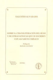 ATENEA Sobre la transliteración del ruso y de otras lenguas que se escriben con alfabeto cirílico