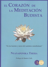 El corazón de la meditación budista, Nyanaponika Thera - LIBRERIA ARGENTINA (ELA)