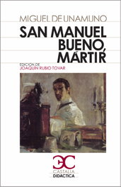 San Manuel bueno, mártir, Miguel de Unamuno - CASTALIA EDITORIAL