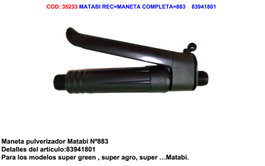 MATABI Maneta Completa para Pulverizador REC 883 83941801