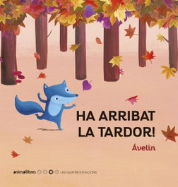 Ha arribat la tardor!, Ávelin - ANIMALLIBRES, S.L.