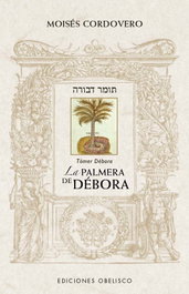La palmera de Débora, Moisés Cordovero - OBELISCO EDICIONES