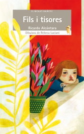 Fils i tisores, Ricardo Alcántara - BROMERA EDICIONS