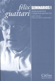 Cactus, Seminarios 1, Felix Guattari - Cactus