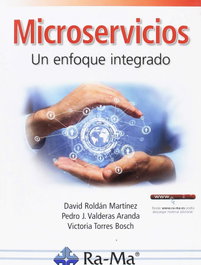 RA-MA MICROSERVICIOS: UN ENFOQUE INTEGRADO, David Roldan