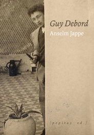 Guy Debord, Anselm Jappe - PEPITAS DE CALABAZA