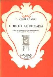El rellotge de caixa, Ferran Marti Camps - Moll Editorial