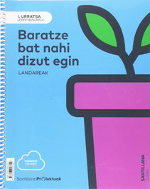 ZUBIA, BARATZE BAT NAHI DIZUT EGIN 1ºLH LANDEREAK 2018 - ZUBIA