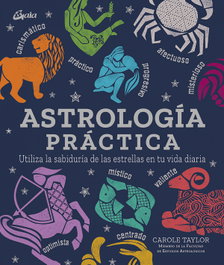 GAIA, Astrología práctica - Carole Taylor
