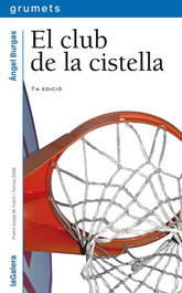 El club de la cistella, Àngel Burgas - LA GALERA