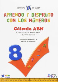LA CALESA, Aprendo disfruto con números 8 Cálculo ABN, J. Martinez