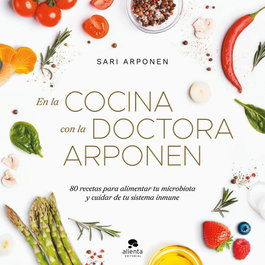 En la cocina con la doctora Arponen, Sari Arponen - ALIENTA